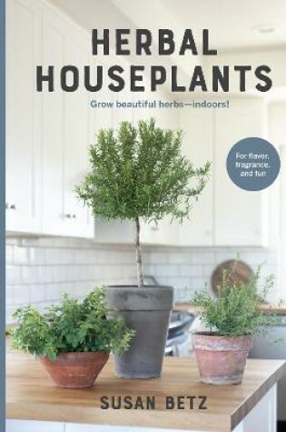 Cover of Herbal Houseplants