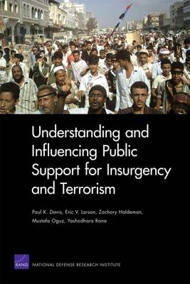 Book cover for Understanding and Influencing Public Support for Insurgency and Terrorism