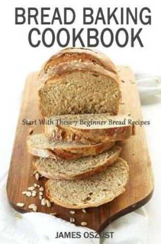Cover of Bread Baking Cookbook