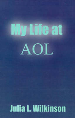 Book cover for My Life at AOL