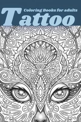 Book cover for Tattoo Coloring Books for adults