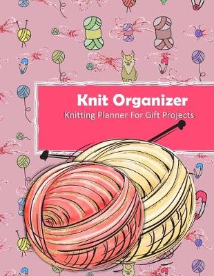 Book cover for Knit Organizer