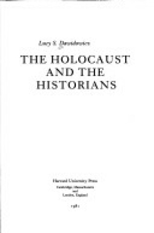 Cover of Holocaust and the Historians