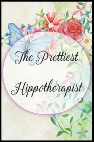 Cover of The Prettiest Hippotherapist