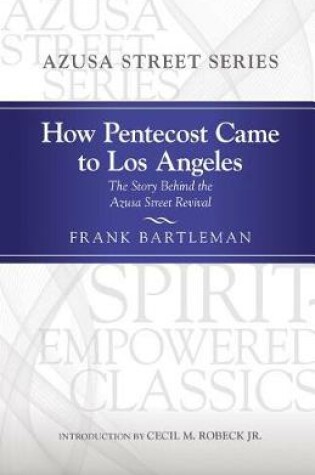 Cover of How Pentecost Came to Los Angeles