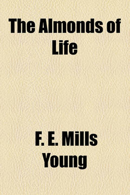 Book cover for The Almonds of Life