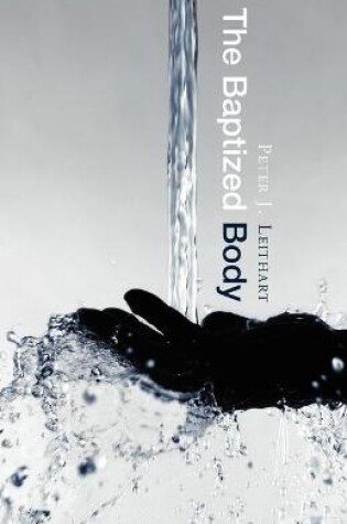 Cover of The Baptized Body