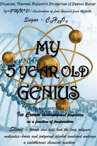 Cover of My Five Year Old Genius