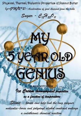 Book cover for My Five Year Old Genius
