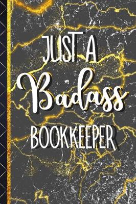 Book cover for Just a Badass Bookkeeper