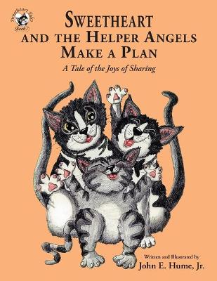 Book cover for Sweetheart and the Helper Angels Make a Plan