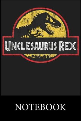 Book cover for Unclesaurus Rex Notebook