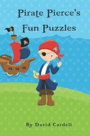 Cover of Pirate Pierce's Puzzle Fun