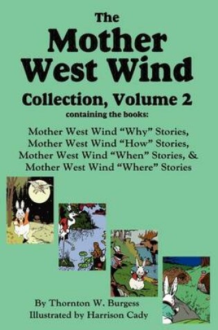 Cover of The Mother West Wind Collection, Volume 2