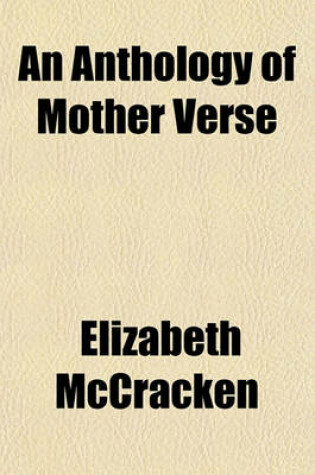 Cover of An Anthology of Mother Verse