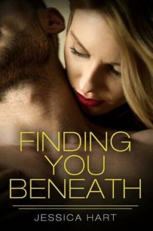 Cover of Finding You Beneath