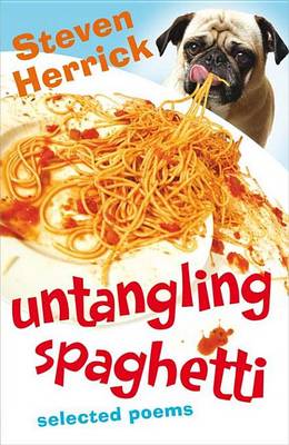 Book cover for Untangling Spaghetti: Selected Poems