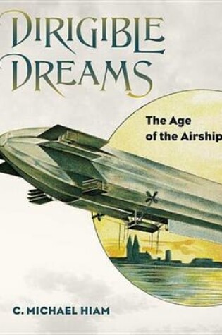 Cover of Dirigible Dreams