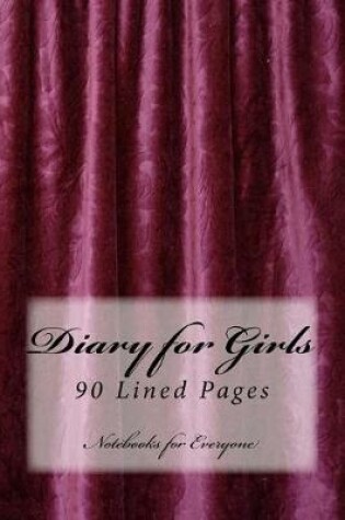 Cover of Diary for Girls