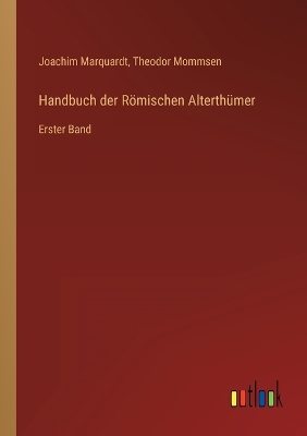 Book cover for Handbuch der Römischen Alterthümer