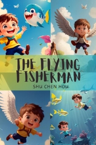 Cover of The Flying Fisherman