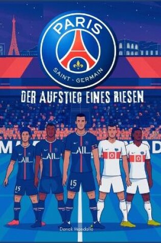 Cover of PSG Der Aufstieg eines Riesen