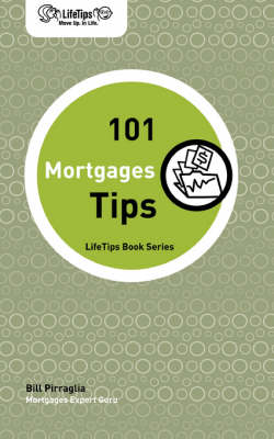 Cover of Lifetips 101 Mortgage Tips