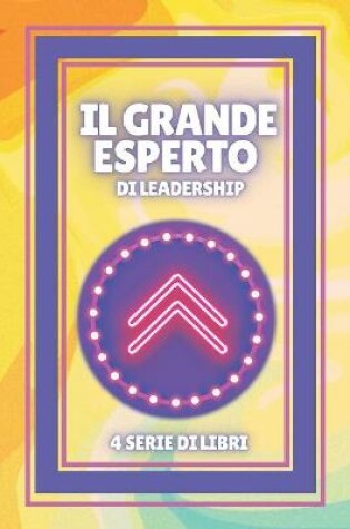 Cover of Il Grande Esperto Di Leadership