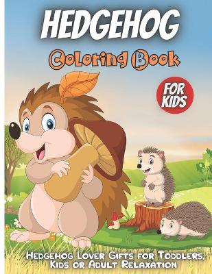 Book cover for Hedgehog Coloring Book