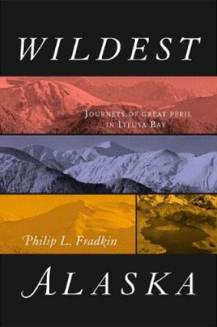 Cover of Wildest Alaska
