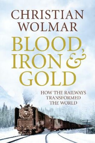 Cover of Blood, Iron and Gold