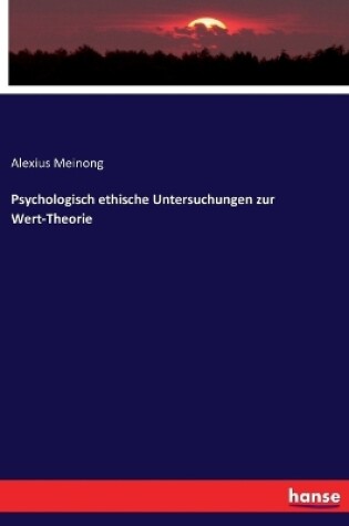 Cover of Psychologisch ethische Untersuchungen zur Wert-Theorie