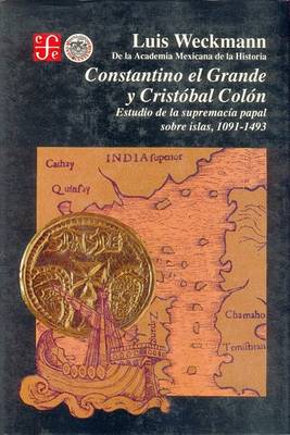 Book cover for Constantino El Grande y Cristobal Colon