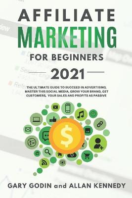 Book cover for Affiliate Marketing for Beginners 2021