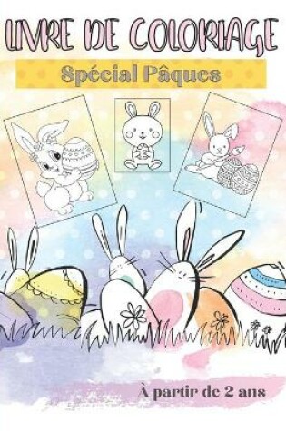 Cover of Coloriage Spécial Pâques