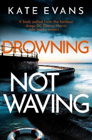 Cover of Drowning Not Waving