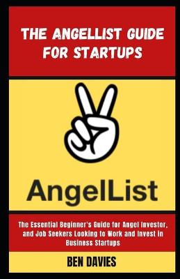 Book cover for The Angellist Guide for Startups