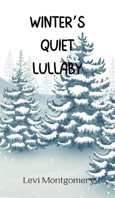 Book cover for Winter's Quiet Lullaby