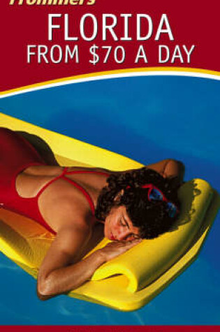 Cover of Frommer's Florida from $70 a Day