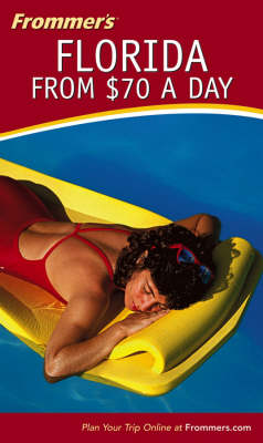 Cover of Frommer's Florida from $70 a Day