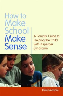 Book cover for How to Make School Make Sense