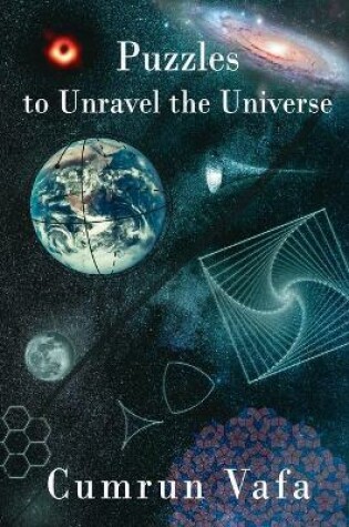 Cover of Puzzles to Unravel the Universe