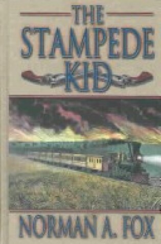 Cover of The Stampede Kid