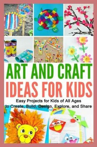 Cover of Art and Craft Ideas for Kids