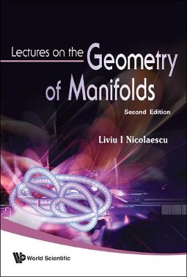 Book cover for Lectures On The Geometry Of Manifolds (2nd Edition)