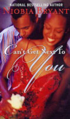 Book cover for Can't Get Next To You