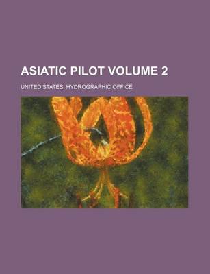 Book cover for Asiatic Pilot Volume 2