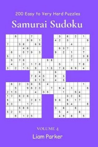 Cover of Samurai Sudoku - 200 Easy to Very Hard Puzzles vol.4