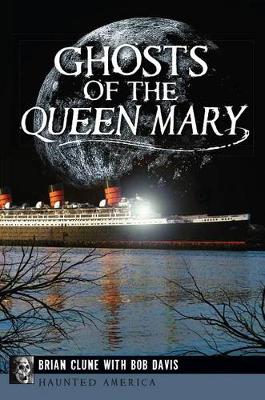 Book cover for Ghosts of the Queen Mary