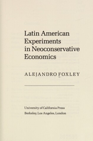 Cover of Latin American Experiments in Neoconservative Economics